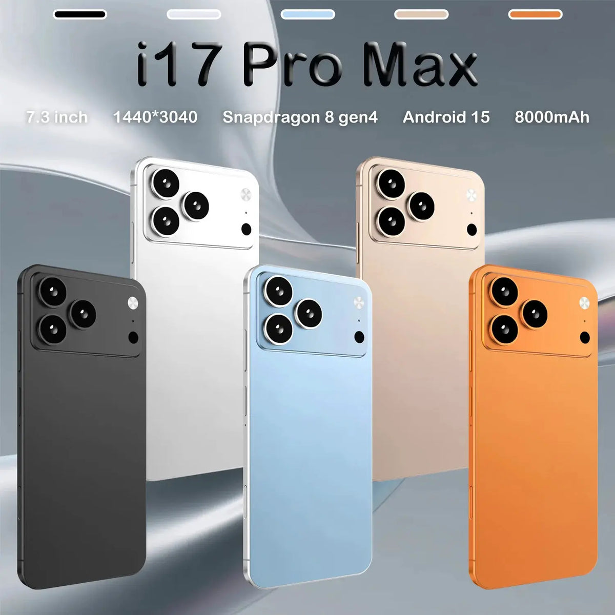 Five I17 Pro Max smartphones in black, white, blue, gold and orange
