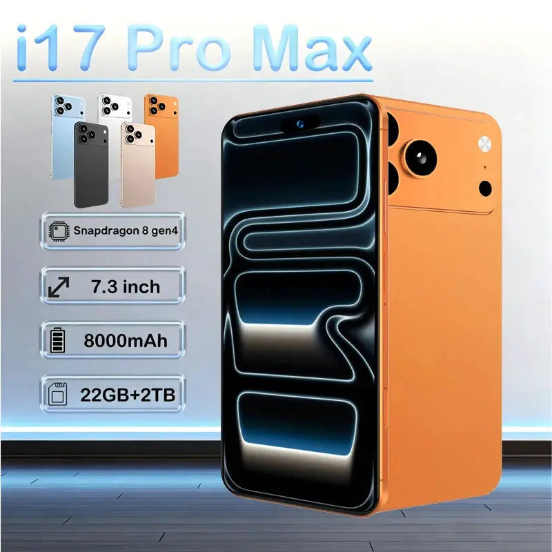 i17 Pro Max smartphone in orange with a 7.3-inch display and 8000mAh battery, shown with 5 color variants